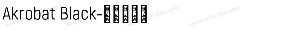 Akrobat Black字体转换